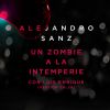 Download track Un Zombie A La Intemperie (Versión Salsa)