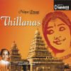 Download track Thillana - Nalinakanthi - Adi