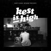 Download track Kest Is High