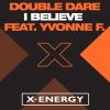 Download track Double Dare - I Believe (Club Mix)