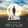 Download track Don't Let The Sun Go Down (Extended Mix)