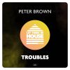 Download track Troubles (Extended Mix)