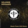 Download track Messages (Binary Finary 2023 Remix)