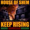 Download track Keep Rising (Macro Soundclash Version)