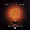 Download track Back To You (Kue Remix)