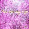 Download track You Are My Life