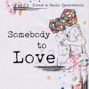 Download track Somebody To Love (Summer Mix)