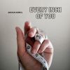 Download track Every Inch Of You