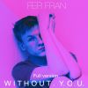 Download track Without You (Full Version)