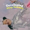 Download track Developing Sleep Melodies, Pt. 70