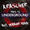 Download track This Is Underground (Queaver Remix)