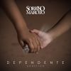 Download track Dependente (Acústico)