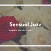 Download track Smooth Silky Sensual Jazz