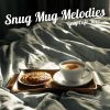 Download track Mellow Macchiato