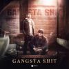 Download track Gangsta Shit (Original Mix)