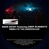 Download track Rebelz Of The Underground (True Rebelz Vocal Mix)