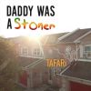 Download track Daddy Was A Stoner