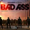 Download track Bad Ass (J. A. DJ Tech House Mix)