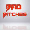 Download track Bad B-Tches