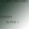 Download track Tanzen Super 1 (Radio Edit)