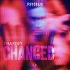 Download track I Haven't Changed