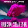 Download track Pour Some Sugar On Me (Jayover Remix)