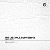 Download track The Distance Between Us