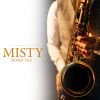 Download track Misty