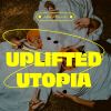 Download track Uplifted Utopia