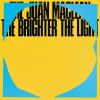 Download track The Brighter The Light