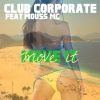 Download track Move It (Radio Edit)