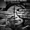 Download track Close Your Eyes (Lunatic Caricature Remix)