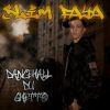 Download track DanceHall Du Ghetto * SlimFaYa *