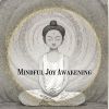 Download track Mindful Joy Awakening