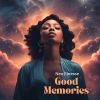 Download track Good Memories (Electronic Soul Radio Cut)