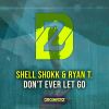 Download track Don't Ever Let Go (Extended Mix)