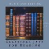 Download track Classical Jazz For Reading Vol 10