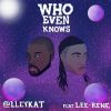 Download track Who Even Knows