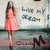 Download track Live My Dream (Radio Mix)