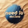 Download track Need It (Radio Edit)