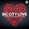 Download track Big City Love (Radio Edit)