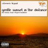 Download track Gentle Sunset In The Distance (Original Mix)