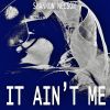 Download track It Ain't Me (Instrumental Kygo, Selena Gomez Reprise)