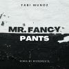 Download track Mr. Fancy Pants