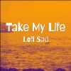 Download track Take My Life