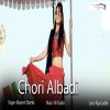 Download track Chori Albadi