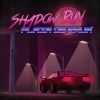 Download track Shadow Run (Outro)