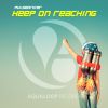 Download track Keep On Reaching (Extended Mix)