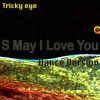 Download track S May I Love You (Dance Version; Original Mix)