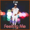 Download track Are U Feeling Me